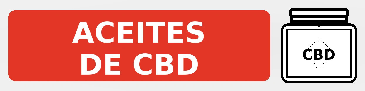 Aceites de CBD – Extractos Naturales y Legales de Alta Calidad