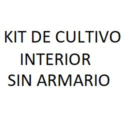 Kit de Cultivo Interior sin Armario