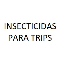 Insecticidas para Trips
